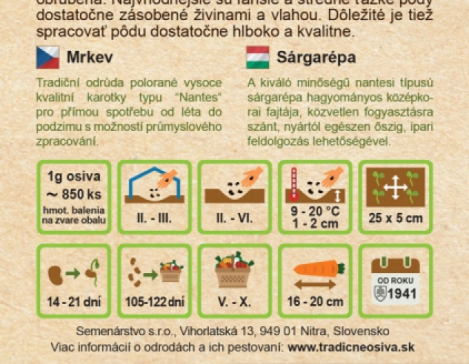 Producția de semințe Morcov ´Nantes 3´